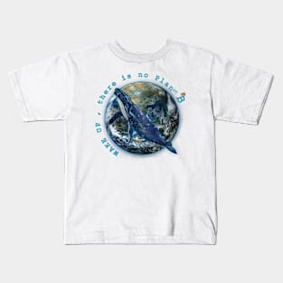 Wake Up No Planet B Kids T-Shirt